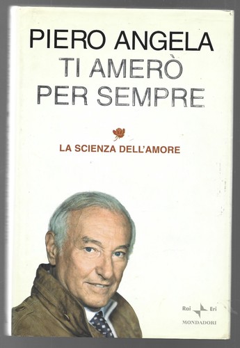 Piero angela amerò per - ti,